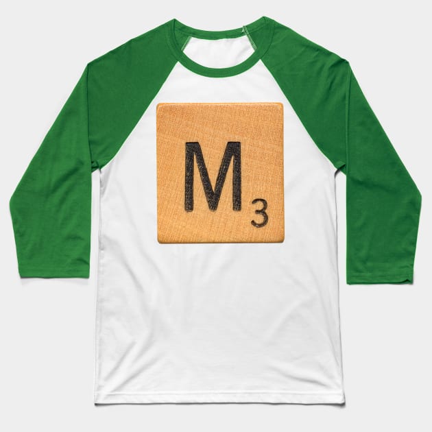 Scrabble Tile 'M' Baseball T-Shirt by RandomGoodness